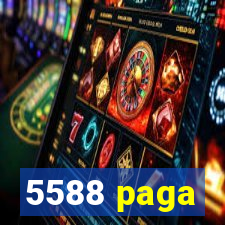 5588 paga